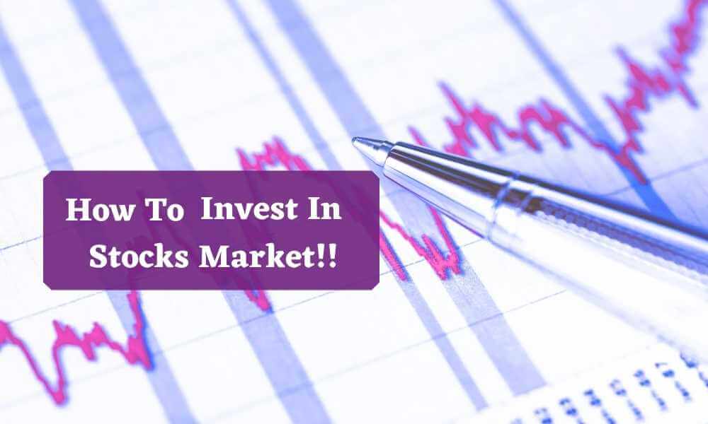 How Can Anyone Invest In Stocks Market?